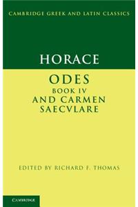 Horace: Odes IV and Carmen Saeculare