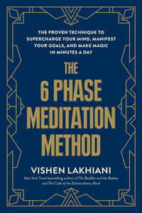 6 Phase Meditation Method