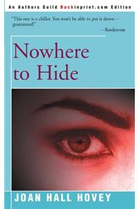 Nowhere to Hide