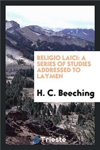 Religio laici: a series of studies addressed to laymen