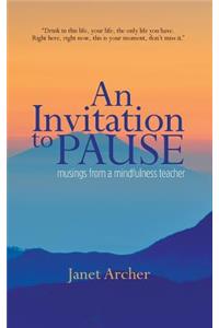 Invitation to Pause