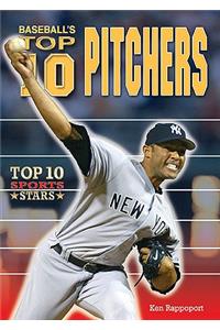 Baseball's Top 10 Pitchers