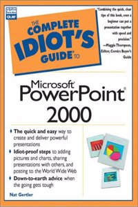 Complete Idiot's Guide to Microsoft PowerPoint 2000 (The Complete Idiot's Guide)