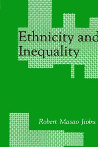 Ethnicity and Inequality