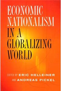 Economic Nationalism in a Globalizing World