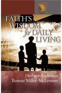 Faith's Wisdom for Daily Living