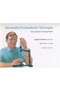 Removable Prosthodontic Techniques