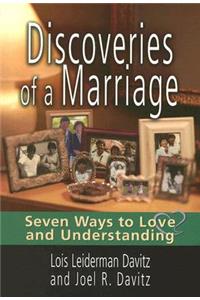 Discoveries of a Marriage