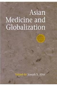 Asian Medicine and Globalization