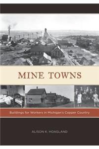 Mine Towns