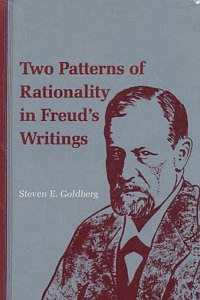 Two Patterns of Rationality in Freud's Writings