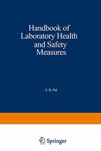 Handbook of Laboratory Health and Safety Measures