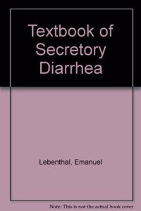 Textbook of Secretory Diarrhea