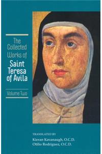 Collected Works of St. Teresa of Avila, Vol. 2
