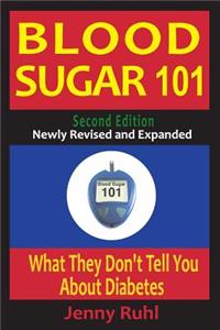 Blood Sugar 101