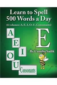 Learn to Spell 500 Words a Day