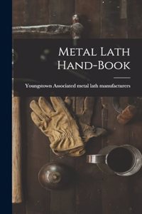 Metal Lath Hand-book