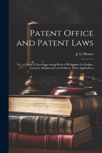 Patent Office and Patent Laws