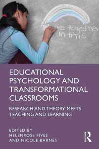 Educational Psychology and Transformational Classrooms