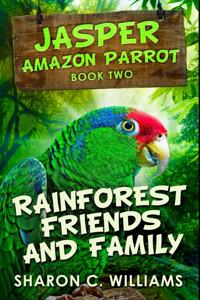 Rainforest Friends and Family