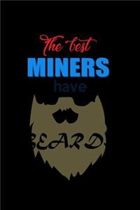 The Best Miners have Beards