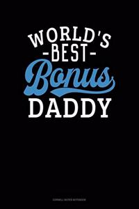 World's Best Bonus Daddy