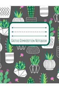 Cactus Composition Notebook: 7.4 x 9.7 Wide Ruled Notebook For All Your Home, School And Business Note Needs