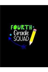 Fourth Grade Squad