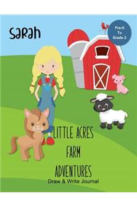 Sarah Little Acres Farm Adventures