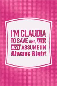 I'm Claudia to Save Time, Let's Just Assume I'm Always Right