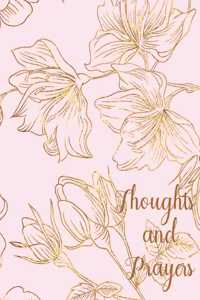 Thoughts & Prayers