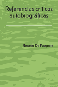 Referencias Críticas Autobiográficas