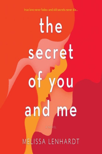 Secret of You and Me Lib/E