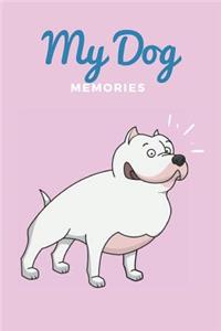 My Dog Memories