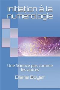 Initiation à la numérologie