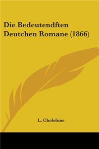 Die Bedeutendften Deutchen Romane (1866)