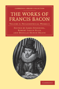 Works of Francis Bacon