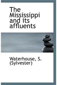 The Mississippi and Its Affluents