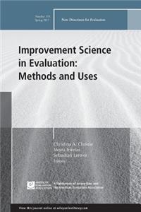 Improvement Science in Evaluation: Methods and Uses
