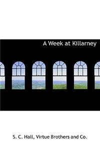 A Week at Killarney