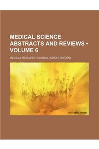 Medical Science Abstracts and Reviews (Volume 6)