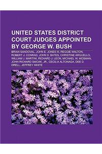United States District Court Judges Appointed by George W. Bush