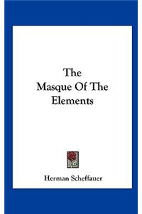 The Masque of the Elements