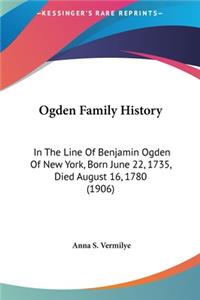 Ogden Family History
