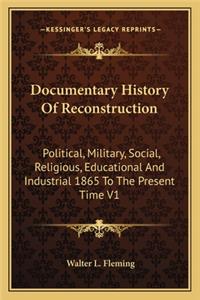 Documentary History of Reconstruction