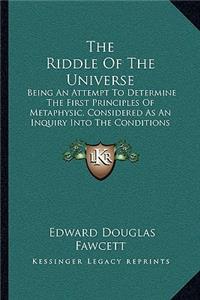 The Riddle Of The Universe
