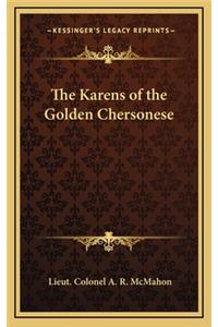 The Karens of the Golden Chersonese