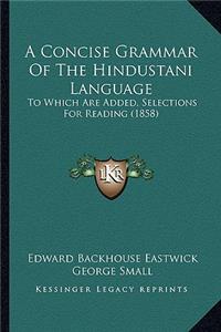 Concise Grammar of the Hindustani Language