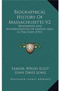 Biographical History of Massachusetts V2
