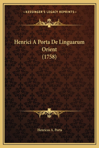 Henrici A Porta De Linguarum Orient (1758)